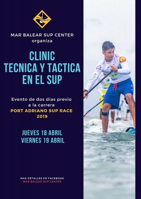 Cartel clínics Port Adriano SUP Race